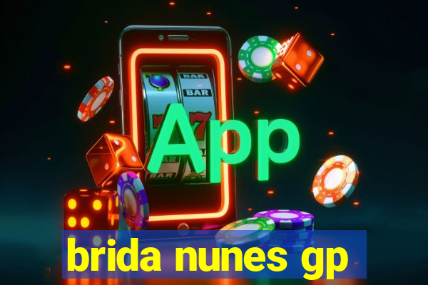 brida nunes gp